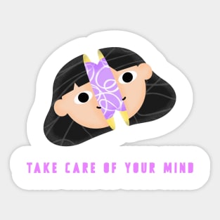 Take Care of Your Mind Sticker